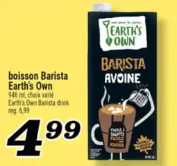 Marché Richelieu BOISSON BARISTA EARTH'S OWN | EARTH'S OWN BARISTA DRINK offer