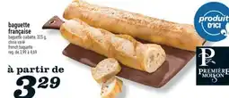 Marché Richelieu BAGUETTE FRANÇAISE | FRENCH BAGUETTE offer