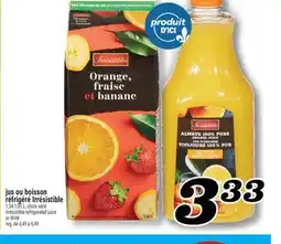 Marché Richelieu JUS OU BOISSON RÉFRIGÉRÉ IRRÉSISTIBLE | IRRÉSISTIBLE REFRIGERATED JUICE OR DRINK offer