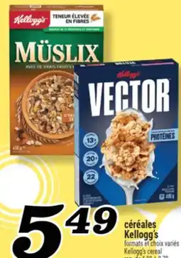 Marché Richelieu CÉRÉALES KELLOGG'S | KELLOGG'S CEREAL offer