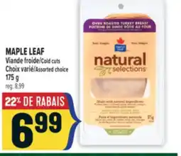 Marché Adonis MAPLE LEAF VIANDE FROIDE | MAPLE LEAF COLD CUTS offer