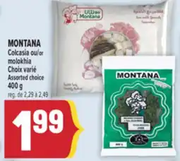 Marché Adonis MONTANA COLCASIA OU MOLOKHIA | MONTANA COLCASIA OR MOLOKHIA offer