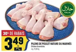 Marché Adonis PILONS DE POULET NATURE OU MARINÉS | CHICKEN DRUMSTICKS offer