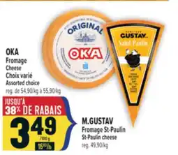 Marché Adonis OKA FROMAGE CHEESE offer