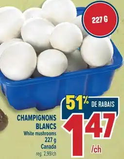 Marché Adonis CHAMPIGNONS BLANCS | WHITE MUSHROOMS offer