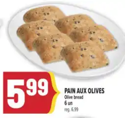 Marché Adonis PAIN AUX OLIVES | OLIVE BREAD offer