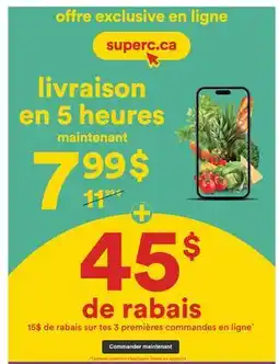 Super C Livraison en 5 heures offer