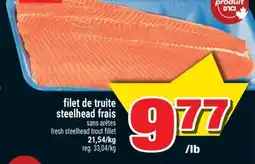 Super C FILET DE TRUITE STEELHEAD FRAIS | FRESH STEELHEAD TROUT FILLET offer