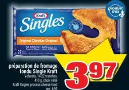 Super C PRÉPARATION DE FROMAGE FONDU SINGLE KRAFT | KRAFT SINGLES PROCESS CHEESE FOOD offer