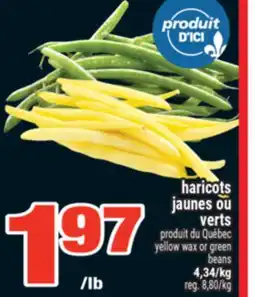 Super C HARICOTS JAUNES OU VERTS | YELLOW WAX OR GREEN BEANS offer