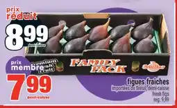 Super C FIGUES FRAÎCHES | FRESH FIGS offer