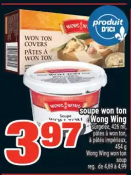 Super C SOUPE WON TON WONG WING | WONG WING WON TON SOUP offer