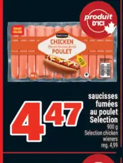 Super C SAUCISSES FUMÉES AU POULET SELECTION | SELECTION CHICKEN WIENERS offer