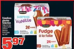 Super C FRIANDISES GLACÉES SELECTION | SELECTION FROZEN TREATS offer