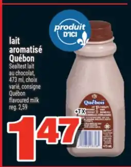 Super C LAIT AROMATISÉ QUÉBON | QUÉBON FLAVOURED MILK offer