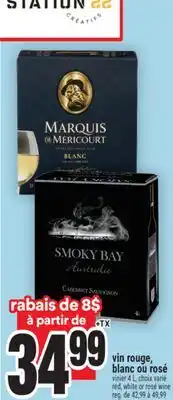 Super C VIN ROUGE, BLANC OU ROSÉ | RED, WHITE OR ROSÉ WINE offer