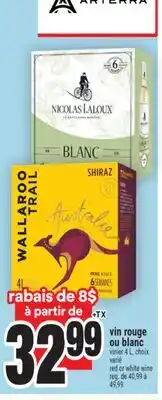 Super C VIN ROUGE OU BLANC | RED OR WHITE WINE offer