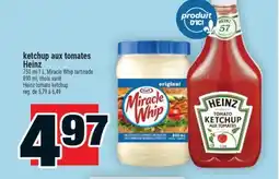 Super C KETCHUP AUX TOMATES HEINZ | HEINZ HEINZ TOMATO KETCHUP offer