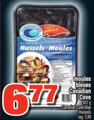 Super C MOULES BLEUES CANADIAN COVE | CANADIAN COVE BLUE MUSSELS offer