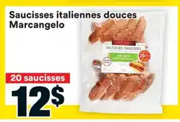 Super C SAUCISSES ITALIENNES DOUCES MARCANGELO offer