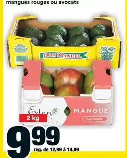 Super C MANGUES ROUGES OU AVOCATS offer