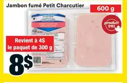 Super C JAMBON FUMÉ PETIT CHARCUTIER offer