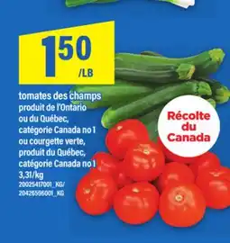 Maxi TOMATES DES CHAMPS OU COURGETTE VERTE offer