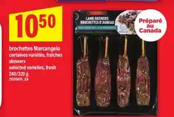 Maxi BROCHETTES MARCANGELO | SKEWERS, 240/320 G offer