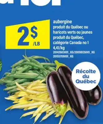Maxi AUBERGINE OU HARICOTS VERTS OU JAUNES offer
