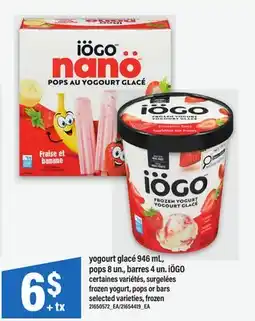 Maxi YOGOURT GLACÉ 946 ML, POPS 8 UN., BARRES 4 UN. IÖGO | FROZEN YOGURT, POPS OR BARS offer