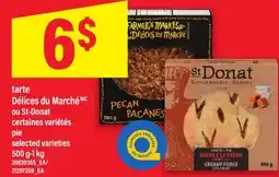 Maxi TARTE DÉLICES DU MARCHÉMC OU ST-DONAT | PIE, 500 G-1 KG offer