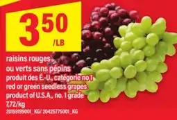 Maxi RAISINS ROUGES OU VERTS SANS PÉPINS | RED OR GREEN SEEDLESS GRAPES offer