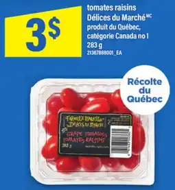 Maxi TOMATES RAISINS DÉLICES DU MARCHÉMC, 283 G offer