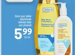 Uniprix Option+ Soins pour bébés sélectionnés/Selected baby care products offer