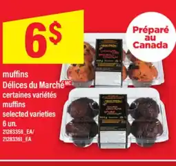 Maxi MUFFINS DÉLICES DU MARCH | MUFFINS, 6 UN offer