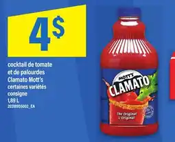 Maxi COCKTAIL DE TOMATE ET DE PALOURDES CLAMATO MOTT'S, 1,89 L offer