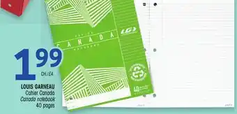 Uniprix LOUIS GARNEAU Cahier/ Canada Canada notebook offer