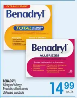 Uniprix BENADRYL Allergies/Allergy Produits sélectionnés/ Selected products offer