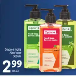 Uniprix Option+ Savon à mains/Hand soap offer