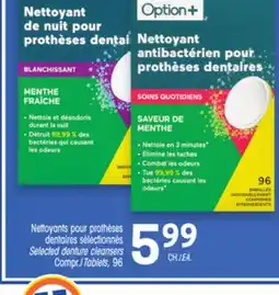 Uniprix OPTION+ Nettoyants pour prothèses dentaires sélectionnés /Selected denture cleansers offer