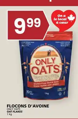 Rachelle-Bery Grocery FLOCONS D'AVOINE ONLY OATS OAT FLAKES offer