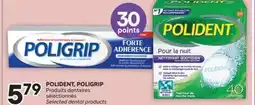 Brunet POLIDENT, POLIGRIP Produits dentaires sélectionnés offer