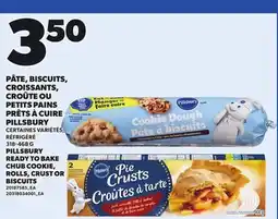 Provigo PILLSBURY READY TO BAKE CHUB COOKIE, ROLLS, CRUST OR BISCUITS, 318-468 G offer