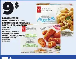 Provigo PC MOZZARELLA CHEESE STICKS, 454 G OR TORTILLA AND JALAPENO CHEESE STICKS, 345 G offer