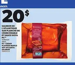 Provigo PC CEDAR PLANKED MAPLE SOY ATLANTIC SALMON, 500 G offer