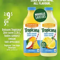 Provigo TROPICANA ZERO SUGAR BEVERAGES, 1,36 L offer