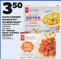 Provigo PC OR BLUE MENU ENTRÉES OR BOWLS, 212-365 G offer