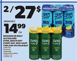 Provigo EVERY DAY, BUD LIGHT CHELADA OU PALM BAY, 6X355 ML offer