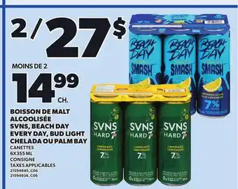 Provigo EVERY DAY, BUD LIGHT CHELADA OU PALM BAY, 6X355 ML offer