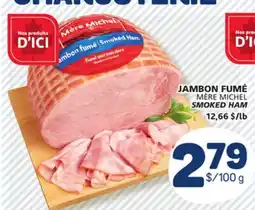 Marché Bonichoix MÈRE MICHEL SMOKED HAM offer